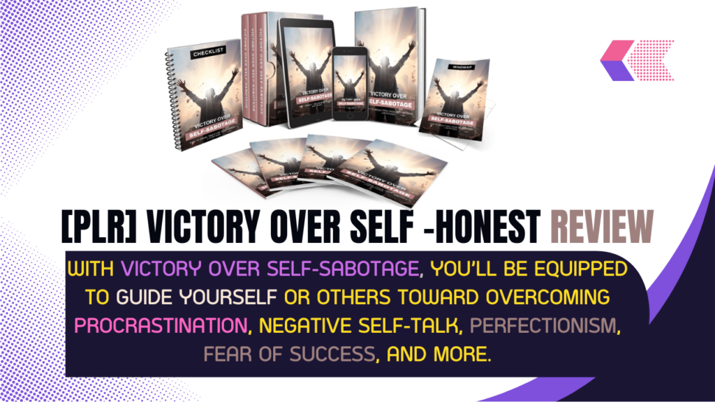Victory Over Self Sabotage