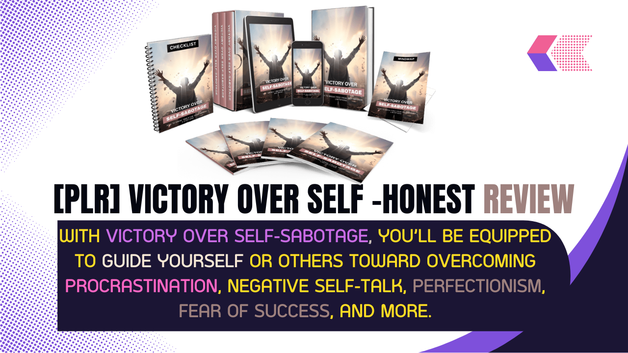 Victory Over Self Sabotage