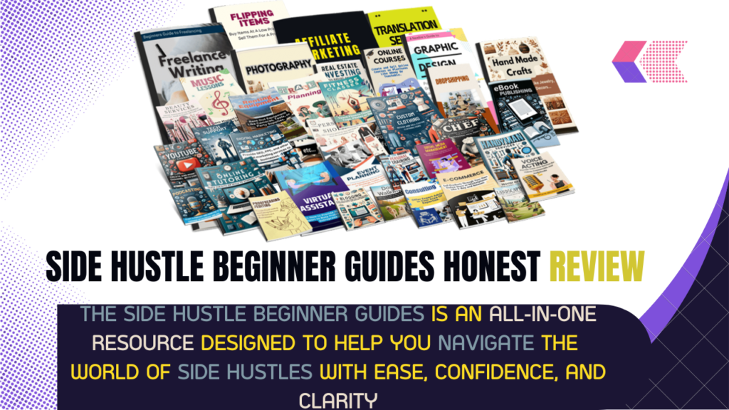 Side Hustle Beginner Guides